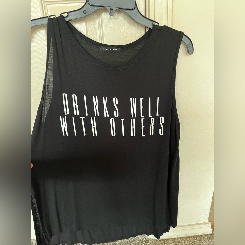 Drinks well with others medium size T shirt
